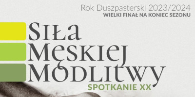 SIŁA MĘSKIEJ MODLITWY - CZERWIEC