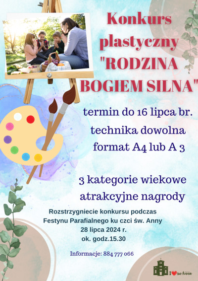 KONKURS plasyczny pod hasłem RODZINA BOGIEM SILNA ogłoszony!